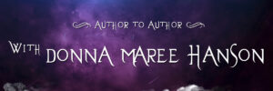 Author to Author with Donna Maree Hanson